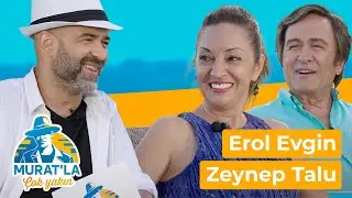 Murat'la Çok Yakın | Erol Evgin & Zeynep Talu