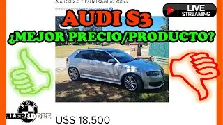 Audi S3 ¿El mejor PRECIO/PRODUCTO?