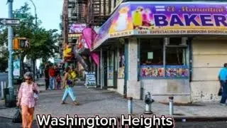 Washington Heights: Un Recorrido por Sus Calles