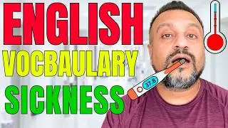 English Vocabulary for Sickness and Illness