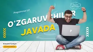 O'zgaruvchilar - Java dasturlash tili - Java darslar