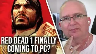 The Original Red Dead Redemption Finally Coming To PC?