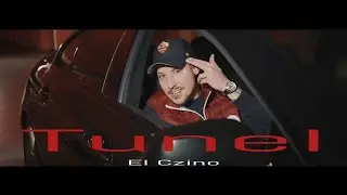 EL CZINO - Tunel (prod. Parapet WKD) OFFICIAL VIDEO