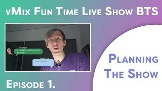Episode 1: The Intro and planning the show. vMix Fun Time Live Show BTS *InSaNe* (HD) //1080p\\