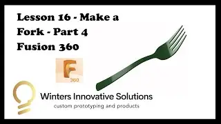 Lesson 16 - Making a Fork - Part 4 - Fusion 