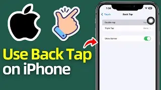 How to Use iPhone Back Tap Feature