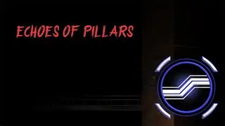 Echoes of Pillars (Knowledge...ish.)