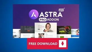 How to Download Astra Pro for Free | WordPress Theme 2025 (Easy Method)