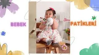 Bebek Patik Modelleri Ve Fiyatları | Ella Bonna