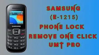 samsung E1215 phone lock remove|new samsung 1200 phone lock remove/phone lock & sim lock read by umt