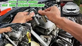 How To Replace Variable Valve Timing Solenoids Better Engine Performance Toyota Corolla 09-13 I DIY