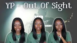 YP - Out Of Sight (Official Music Video) - REACTION