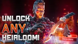 How to Unlock ANY Current or Future Heirloom in Apex Legends!