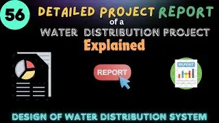 Lecture 56 | Detailed Project Report Explained