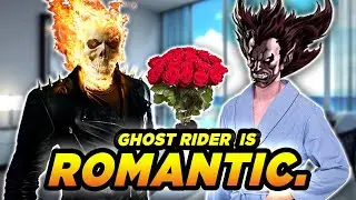 Why Women Hate Ghost Rider - Marvel Mondays