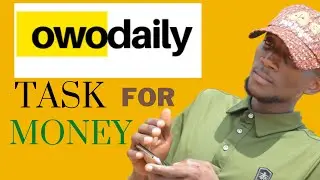 How to complete TASK on Owodialy || STEP-BY-STEP GUIDE