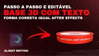 COMO FAZER BASE 3D GIRATÓRIA (ALIGHT MOTION)