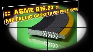 Metallic Gaskets for pipe Flanges | ASME B16.20 | Content tour and Gasket details