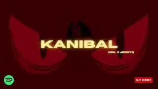 KRL x JERZYQ - KANIBAL