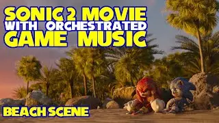 Sonic 2 Movie with Game Music - Drowning and Beach Scenes
