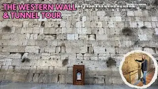 Western Wall and Kotel Tunnel Tour - History and Travel Guide