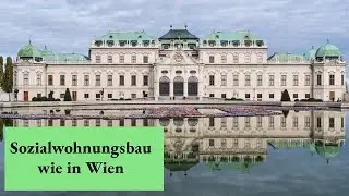 Sozialwohnungsbau wie in Wien (Wiener Modell)