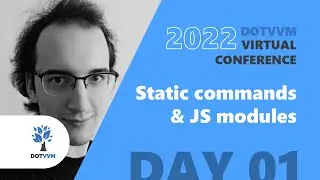 Static commands & JS modules