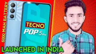Tecno Pop 5 Pro Launched In India || 6000 MAH Battery & More...