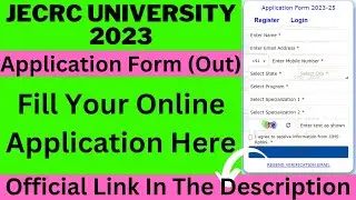 JECRC University 2023 Application Form (Released) - How To Fill JECRC University Application 2023