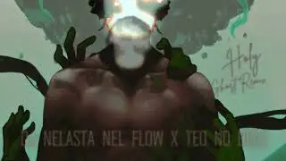 Omah Lay - Holy Ghost (Dj Nelasta Nel Flow X Teo No Beat Remix)