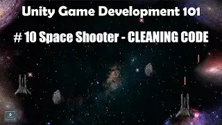 Space Shooter # 10 - Unity Game Development for Beginners