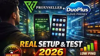 Proxy-Seller.com Proxies with DuoPlus Cloud Phones – Real Setup & Performance Test 2026