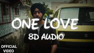 Shubh - One Love (8D AUDIO)