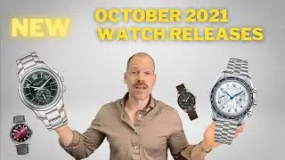 All New Watches of October 2021