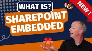 SharePoint Embedded: Overview and Example Scenarios