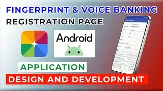 FingerPrint and Voice Banking system Registration Page - part 1