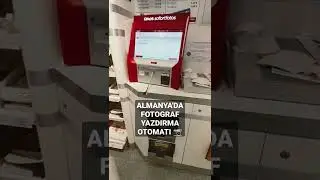 ALMANYA'DA FOTOĞRAF YAZDIRMA OTOMATI 📷