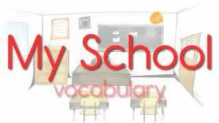 Learn School Vocabulary