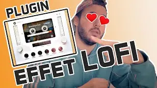 ce PLUGIN LOFI est merveilleux 😍