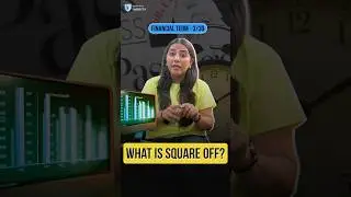Square-off your position in time but what does it mean? | Financial Term 3/30: SQUARE-OFF #shorts