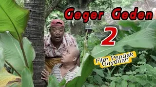 GEGER GEDEN 2 || EPS 46