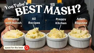 I Tested YouTube's 4 BEST Mashed Potato Recipes (Babish, All Recipes, Preppy Kitchen, Adam Ragusea)