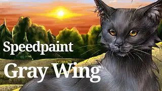 SpeedPaint Warrior Cats - Grey Wing