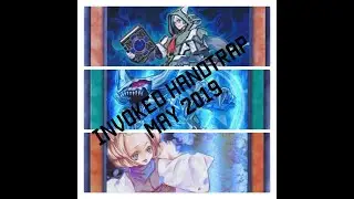 MOST ANNOYING YUGIOH DECK ON EARTH! INVOKED HAND TRAP - 18 HAND TRAPS