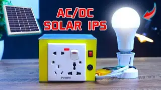 Easily AC/DC Solar IPS Making At Home - Complete Bangla Tutorial