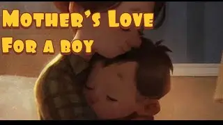 Mother's Love for a Boy || moral story || story no 17 ||