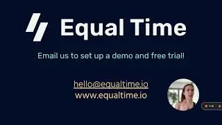 Equal Time Introduction  - Reduce Sexual Harassment and Save Time in Virtual Meetings