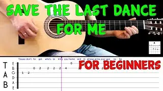 SAVE THE LAST DANCE FOR ME | Easy guitar melody lesson for BEGINNERS (tabs & BTRACK) - The Drifters