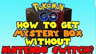 How to get a Free Mystery Box in Pokemon Go