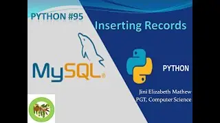 Python #95 Inserting Records to MySQL through Python